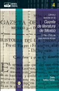 eBook: Libros y lectores en la Gazeta de literatura de México (1788-1795) de José Antonio Alzate