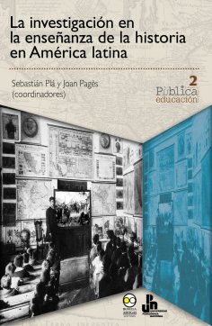 ebook: La investigación en la enseñanza de la historia en América latina
