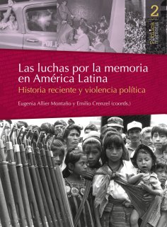 eBook: Las luchas por la memoria en América Latina