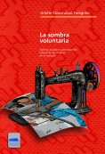 eBook: La sombra voluntaria