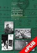ebook: Experiencias nacionales de alfabetización de adultos