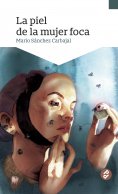ebook: La piel de la mujer foca