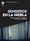 ebook: Senderos en la niebla