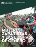 ebook: Mujeres zapatistas y las luchas de género