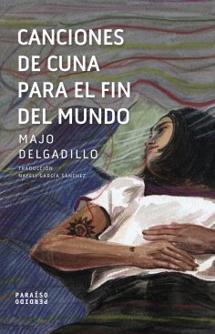 ebook: Canciones de cuna para el fin del mundo