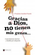 ebook: Gracias a Dios no tienen mis genes