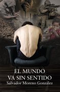 ebook: El mundo va sin sentido