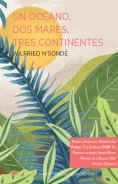 eBook: Un océano, dos mares, tres continentes