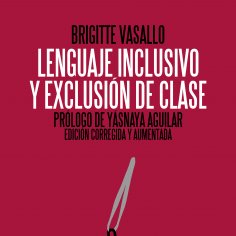 ebook: Lenguaje inclusivo y exclusión de clase