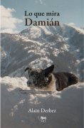 ebook: Lo que mira Damián
