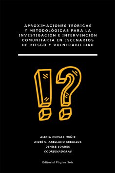 eBook: Aproximaciones teóricas y metodológicas para la investigación e intervención comunitaria en escenari