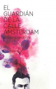 eBook: El guardián de la calle Ámsterdam