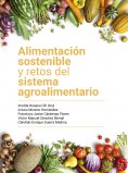 eBook: Alimentación sostenible y retos del sistema agroalimentario
