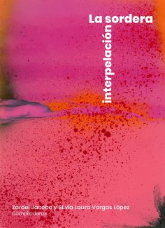 ebook: La sordera, interpelación