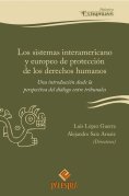 eBook: Los sistemas interamericano y  europeo de protección de los derechos  humanos