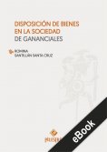 ebook: Disposición de bienes en la sociedad de gananciales