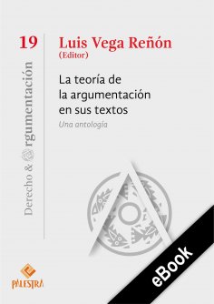 eBook: La teoría de la argumentación en sus textos