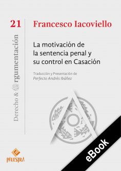 eBook: La motivación de la sentencia penal y su control en Casación