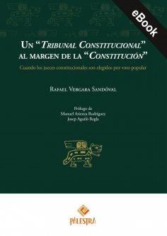 ebook: Un "Tribunal Constitucional" al margen de la "Constitución"