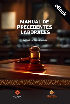 ebook: Manual de precedentes laborales