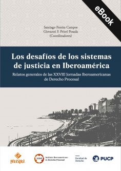 eBook: Los desafíos de los sistemas de justicia en Iberoamérica