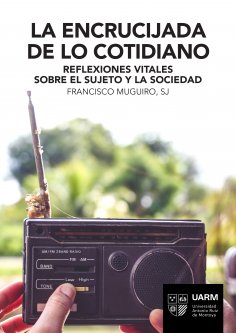 eBook: La encrucijada de lo cotidiano