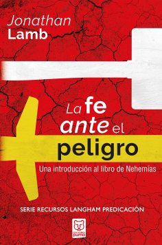 eBook: La fe ante el peligro