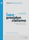 eBook: El neopresidencialismo (3ra ed.)