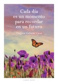 eBook: Cada día es un momento para recordar en un futuro