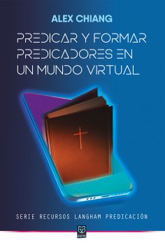 eBook: Predicar y formar predicadores en un mundo virtual