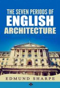 eBook: The Seven Periods of English Architecture