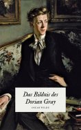 ebook: Das Bildnis des Dorian Gray - Oscar Wildes Meisterwerk