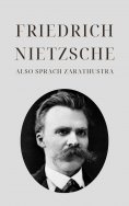 eBook: Also sprach Zarathustra - Nietzsches Meisterwerk