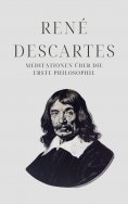 ebook: Meditationen über die Erste Philosophie - Descartes' Meisterwerk