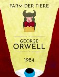 ebook: George Orwell: 1984, Farm der Tiere