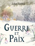 eBook: Guerre et Paix (Léon Tolstoï)