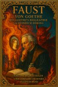 ebook: Faust von Goethe mit Goethe's Biographie von Heinrich Döring