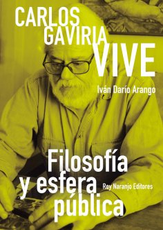 eBook: Carlos Gaviria vive