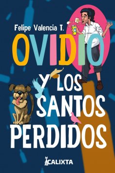 ebook: OVIDIO Y LOS SANTOS PERDIDOS