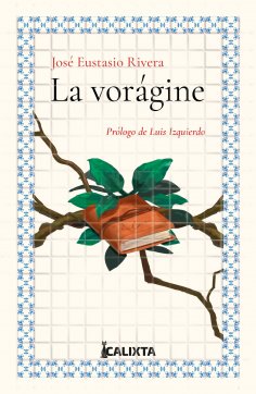 eBook: La vorágine