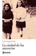 ebook: La ciudad de las ausencias