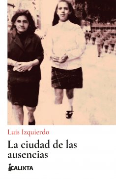 ebook: La ciudad de las ausencias