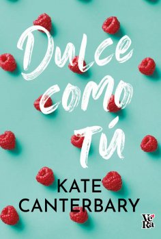ebook: Dulce como tú