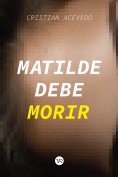 ebook: Matilde debe morir