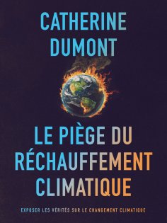 eBook: Le Piège du Réchauffement Climatique