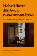 ebook: Mudanzas y otras novelas breves