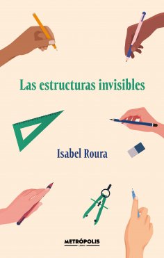 eBook: Las estructuras invisibles