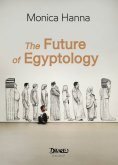 eBook: The Future of Egyptology