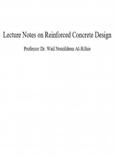 ebook: Lecture Notes on Reinforced Concrete Design