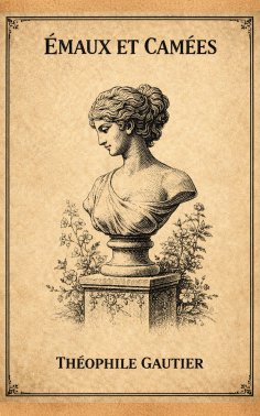 eBook: Emaux et Camees